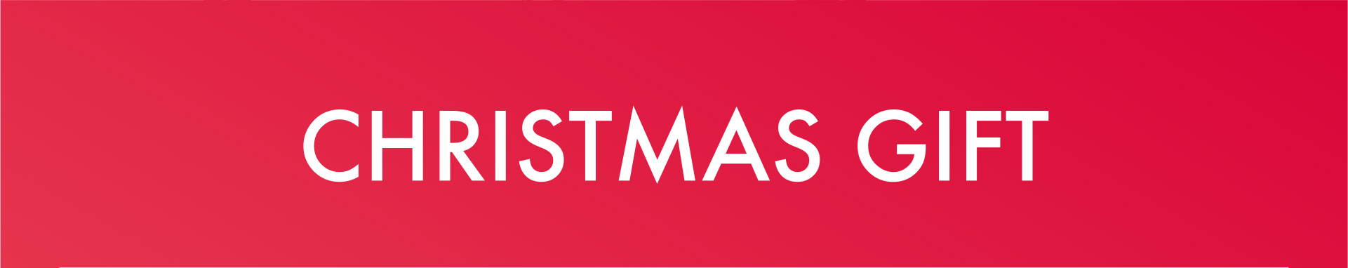 CHRISTMAS GIFT